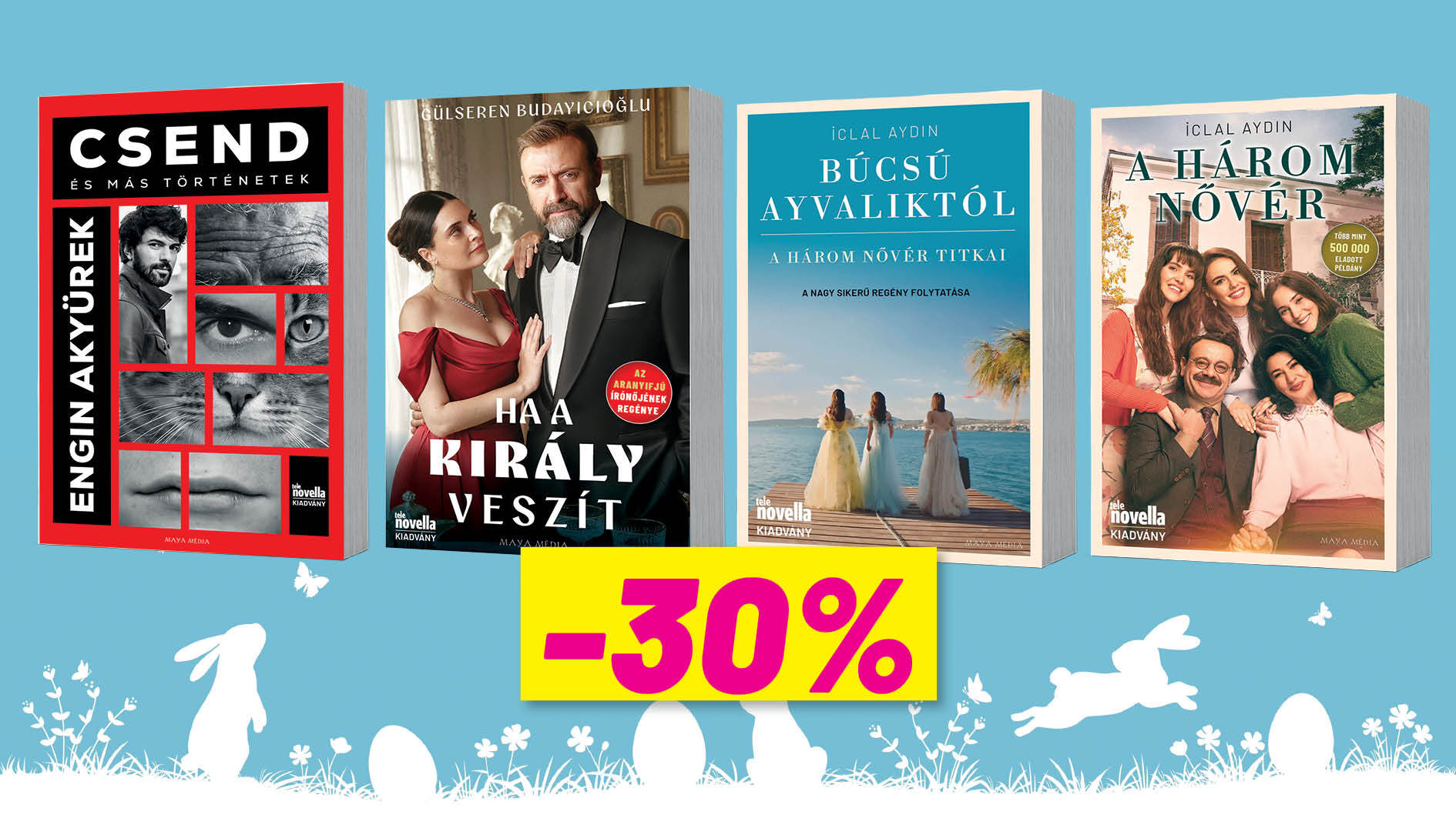 Török sztárok történetei 30% kedvezménnyel!