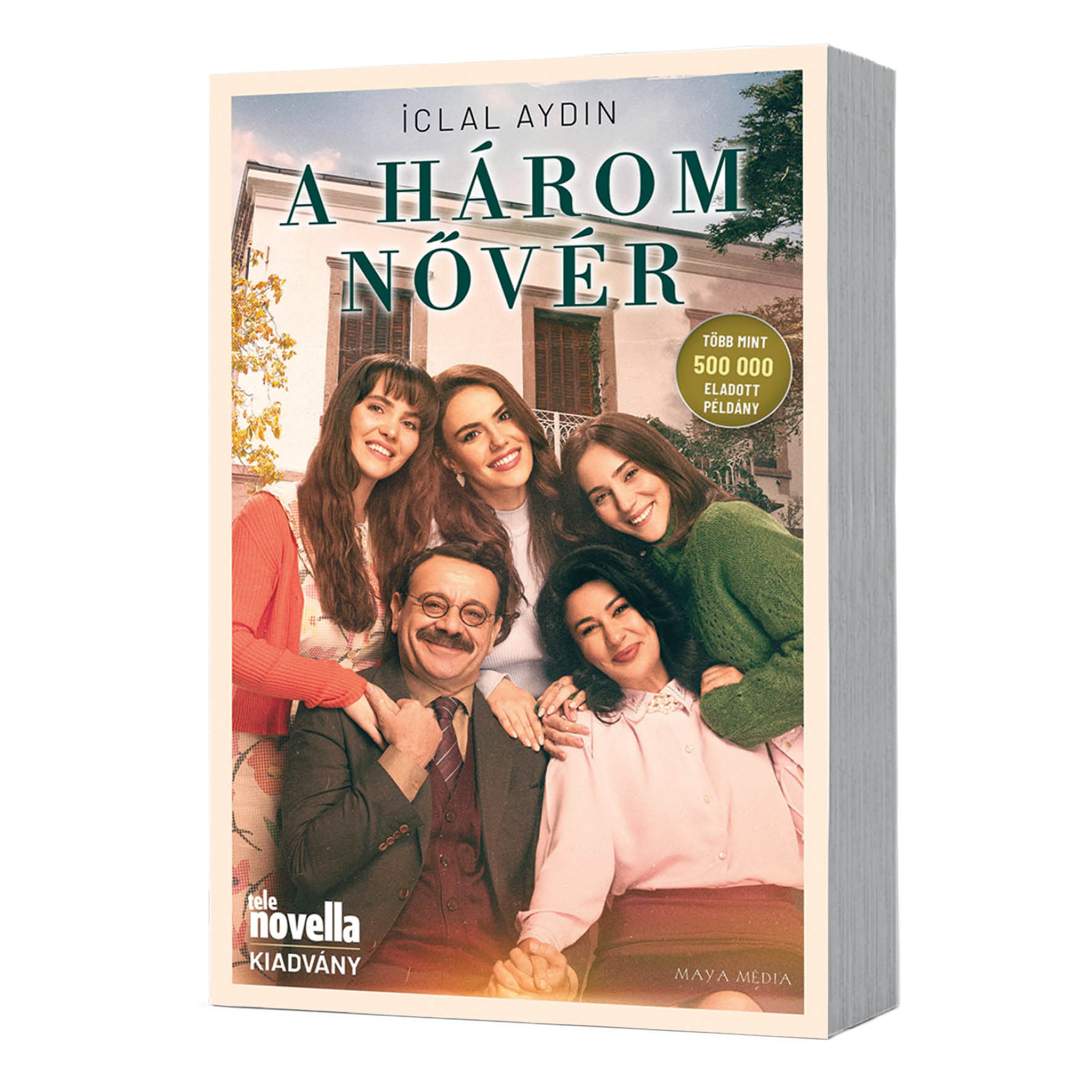 İclal Aydın: A három nővér